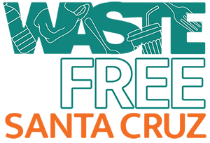 Waste Free Santa Cruz